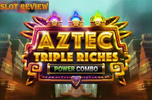 Aztec Triple Riches Power Combo